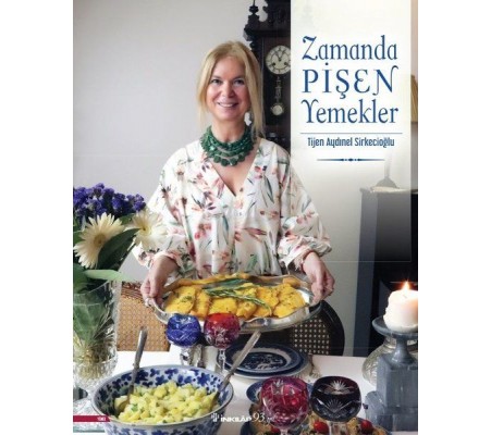Zamanda Pişen Yemekler Zamanda Pişen Yemekler