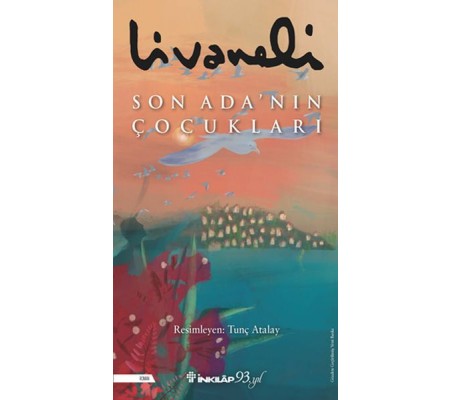 Son Ada’nın Çocukları - Ciltsiz Son Ada’nın Çocukları - Ciltsiz