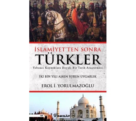İslamiyetten Sonra Türkler İslamiyetten Sonra Türkler