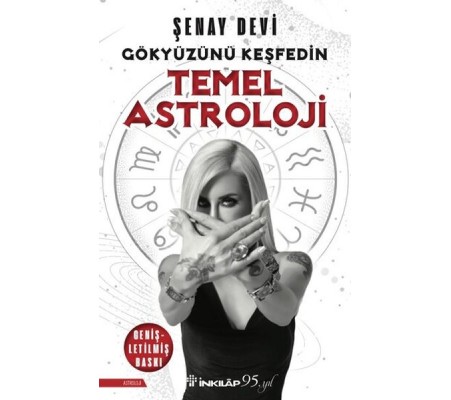 Temel Astroloji - Gökyüzünü Keşfedin Temel Astroloji - Gökyüzünü Keşfedin