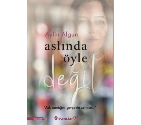 Aslında Öyle Değil Aslında Öyle Değil