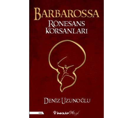 Barbarossa Rönesans Korsanları Barbarossa Rönesans Korsanları