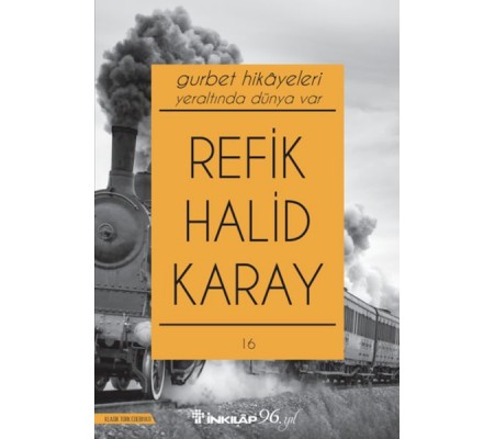 Gurbet Hikayeleri - Yeraltında Dünya Var (Yeni Kapak) Gurbet Hikayeleri - Yeraltında Dünya Var (Yeni Kapak)