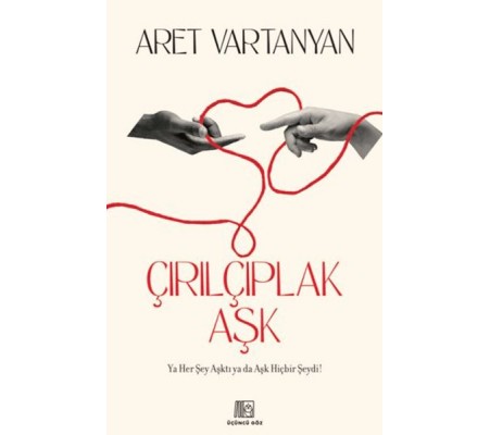 Çırılçıplak Aşk Çırılçıplak Aşk