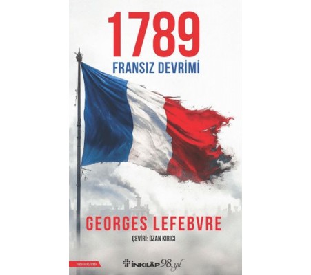 1789 Fransız Devrimi 1789 Fransız Devrimi