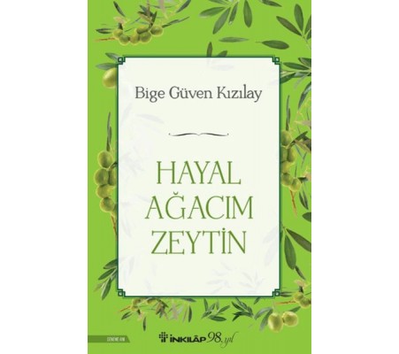 Hayal Ağacım Zeytin