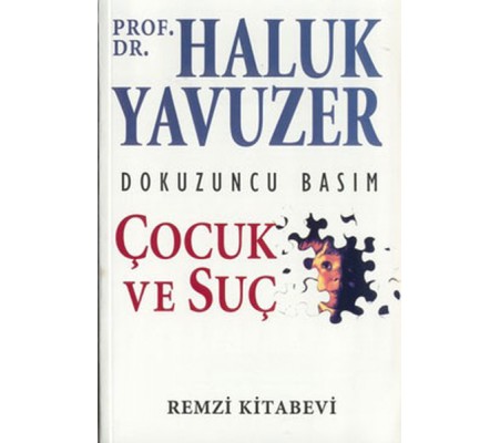 Çocuk ve Suç Çocuk ve Suç