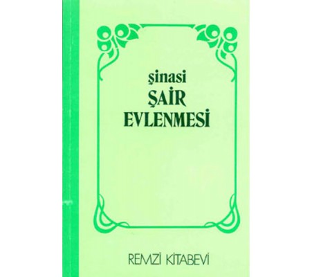 Şair Evlenmesi Şair Evlenmesi