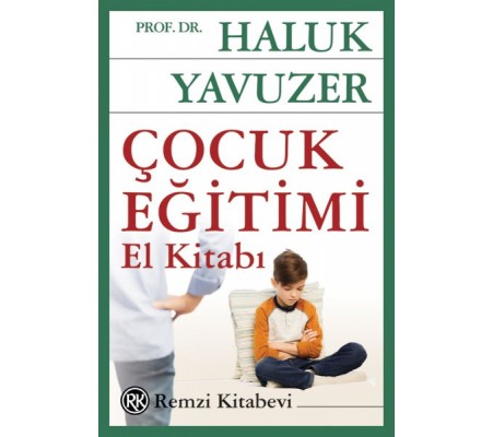 Çocuk Eğitimi El Kitabı