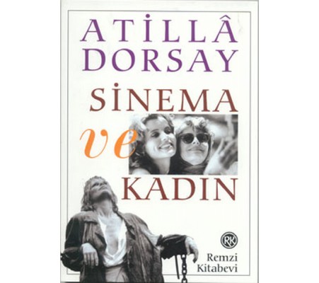 Sinema ve Kadın Sinema ve Kadın