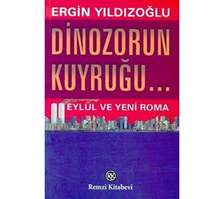 Dinozorun Kuyruğu Dinozorun Kuyruğu