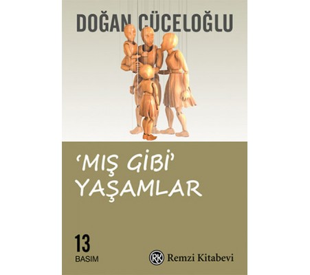 Mış Gibi Yaşamlar Mış Gibi Yaşamlar