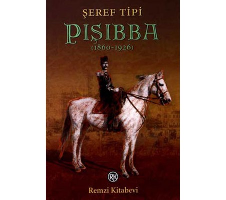 Pışıbba (1860-1926) Pışıbba (1860-1926)