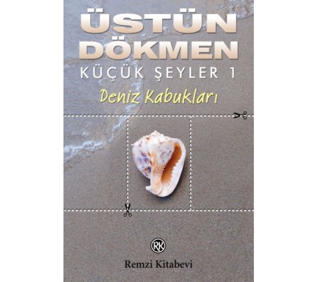 Küçük Şeyler 1 - Deniz Kabukları