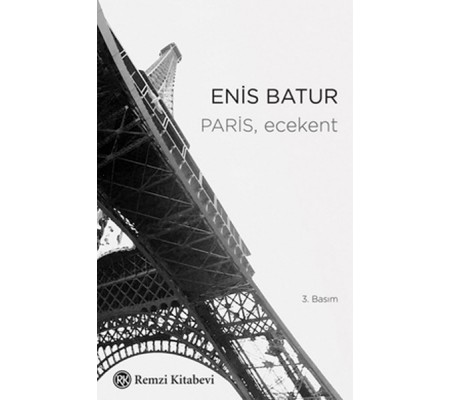 Paris, Ecekent Paris, Ecekent