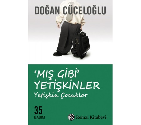 Mış Gibi Yetişkinler Mış Gibi Yetişkinler