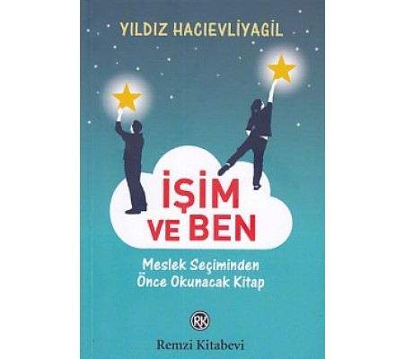 İşim ve Ben