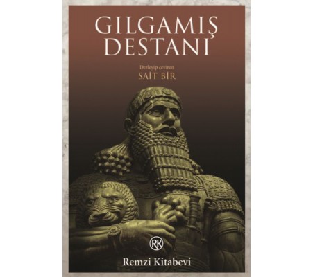 Gılgamış Destanı Gılgamış Destanı