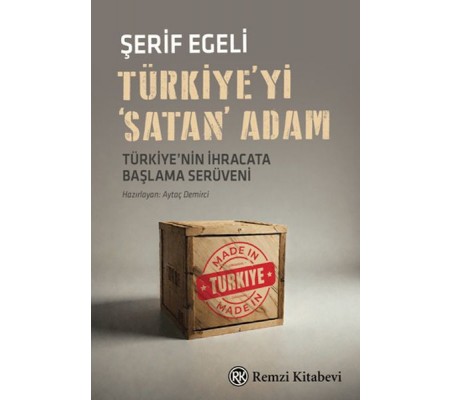 Türkiye'yi 'Satan' Adam Türkiye'yi 'Satan' Adam
