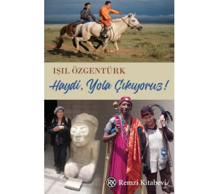 Haydi Yola Çıkıyoruz! Haydi Yola Çıkıyoruz!