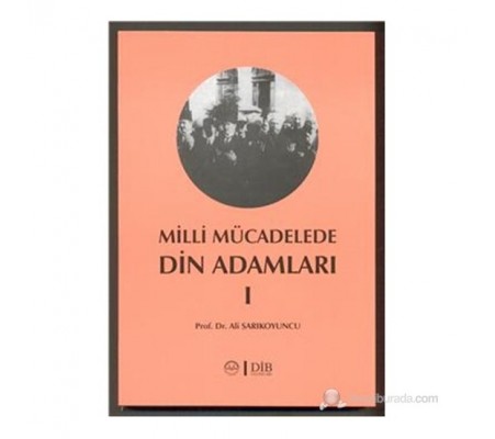 Milli Mücadele Din Adamları 1