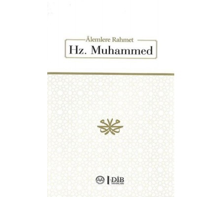 Alemlere Rahmet Hz. Muhammet Alemlere Rahmet Hz. Muhammet