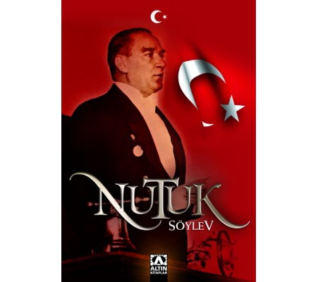 Nutuk Söylev Nutuk Söylev