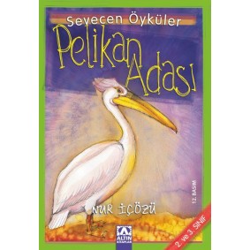 Pelikan Adası - Sevecen Öyküler