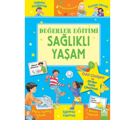 Değerler Eğitimi-Sağlıklı Yaşam