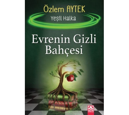 Evrenin Gizli Bahçesi - Yeşil Halka Evrenin Gizli Bahçesi - Yeşil Halka