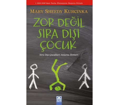 Zor Değil Sıradışı Çocuk Zor Değil Sıradışı Çocuk