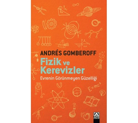 Fizik ve Kerevizler Fizik ve Kerevizler