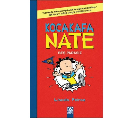 Kocakafa Nate 04 - Beş Parasız Kocakafa Nate 04 - Beş Parasız