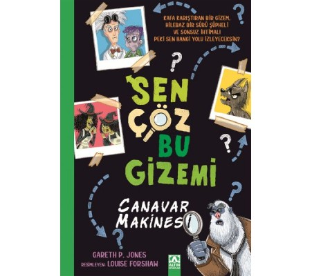 Sen Çöz Bu Gizemi - Canavar Makinesi Sen Çöz Bu Gizemi - Canavar Makinesi