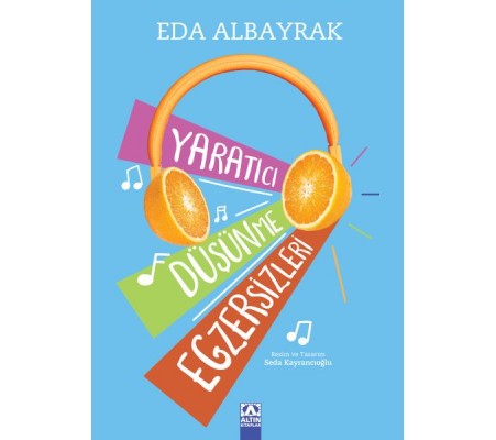Yaratıcı Düşünme Egzersizleri Yaratıcı Düşünme Egzersizleri