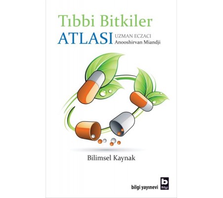 Tıbbi Bitkiler Atlası Tıbbi Bitkiler Atlası