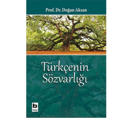Türkçenin Sözvarlığı Türkçenin Sözvarlığı