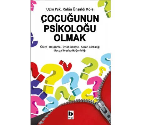 Çocuğunun Psikoloğu Olmak Çocuğunun Psikoloğu Olmak