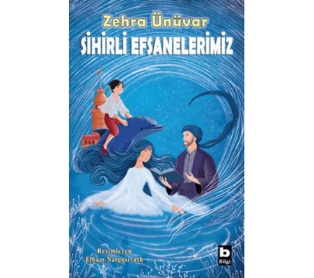 Sihirli Efsanelerimiz Sihirli Efsanelerimiz