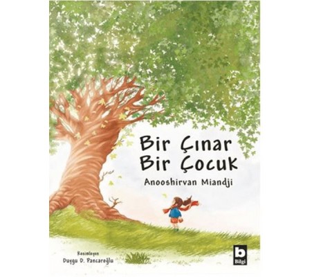 Bir Çınar Bir Çocuk (Ciltli) Bir Çınar Bir Çocuk (Ciltli)