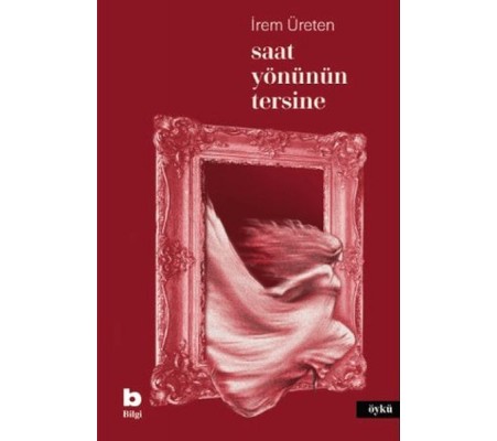 Saat Yönünün Tersine Saat Yönünün Tersine