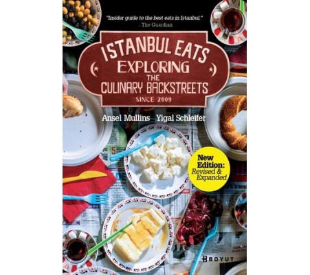 İstanbul Eats Exploring the Culinary Backstreets Since 2009 İstanbul Eats Exploring the Culinary Backstreets Since 2009