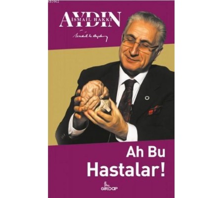 Ah Bu Hastalar