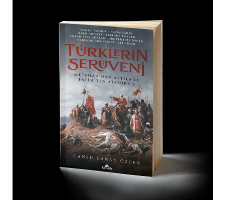 Türklerin Serüveni Türklerin Serüveni