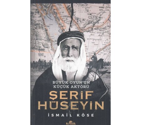 Büyük Oyun'un Küçük Aktörü -Şerif Hüseyin Büyük Oyun'un Küçük Aktörü -Şerif Hüseyin