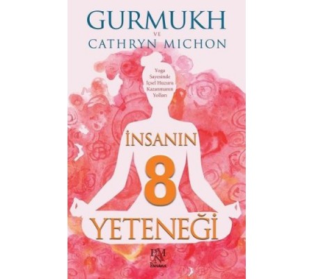 İnsanın 8 Yeteneği İnsanın 8 Yeteneği
