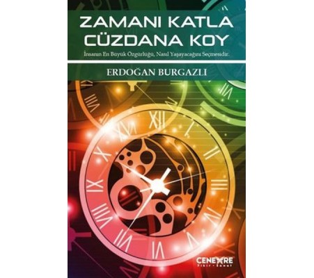 Zamanı Katla Cüzdana Koy Zamanı Katla Cüzdana Koy