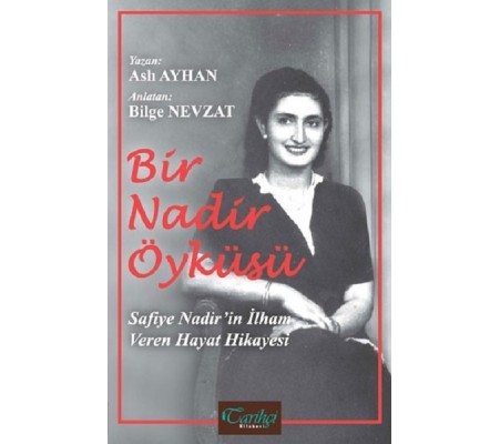 Bir Nadir Öyküsü Bir Nadir Öyküsü