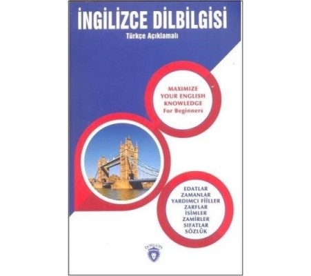 İngilizce Dil Bilgisi Türkçe Açıklamalı İngilizce Dil Bilgisi Türkçe Açıklamalı
