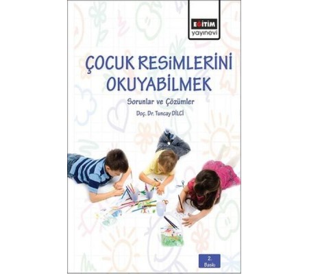 Çocuk Resimlerini Okuyabilmek